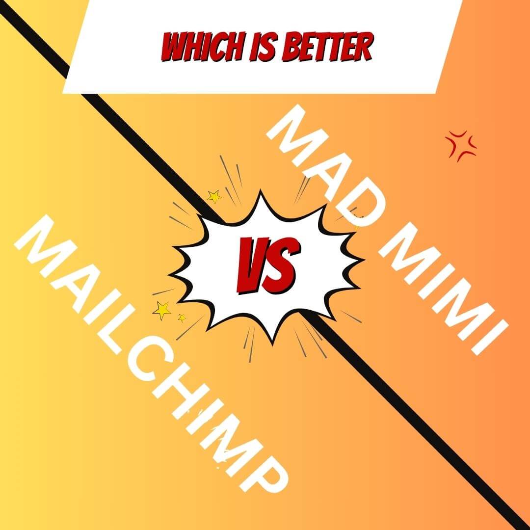 You are currently viewing Mad Mimi vs Mailchimp (2024) — Which is Better for Your Email Marketing Needs?
