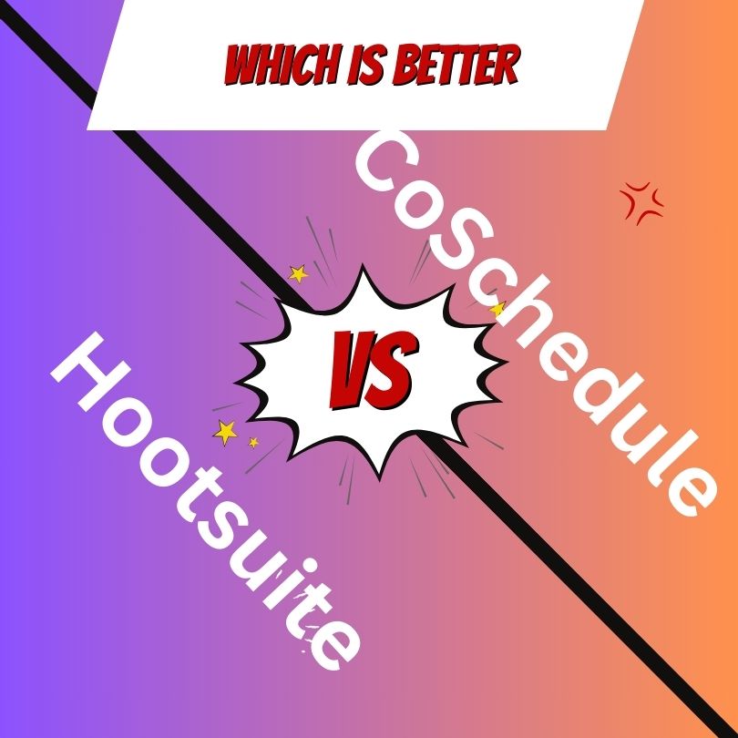 Read more about the article CoSchedule vs Hootsuite: Which Social Media Management Tool is Right for You?